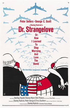 Доктор Стрейнджлав, или Как я научился не волноваться и полюбил атомную бомбу (Dr. Strangelove or How I Learned to Stop Worrying and Love the Bomb), Стэнли Кубрик - фото 10227