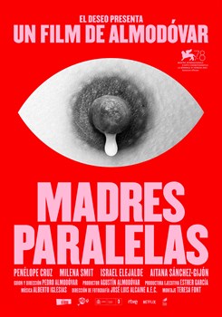 Параллельные матери (Madres paralelas), Педро Альмодовар - фото 10429