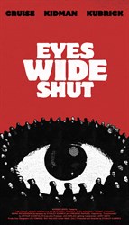 С широко закрытыми глазами (Eyes Wide Shut), Стэнли Кубрик