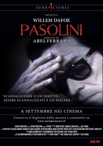 Пазолини (Pasolini), Абель Феррара
