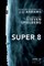Супер 8 (Super 8), Джей Джей Абрамс - фото 4843