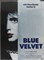 Синий бархат (Blue velvet), Дэвид Линч - фото 9226